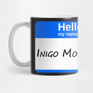 Hello, My Name Is Inigo Montoya - Blue Mug